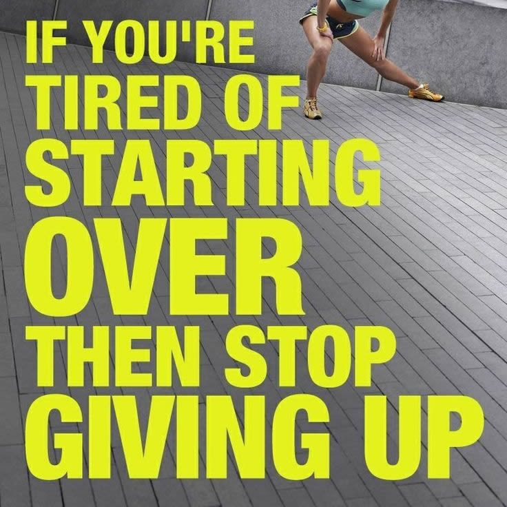 If-You-re-Tired-Of-Starting-Over-Then-Stop-Giving-Up
